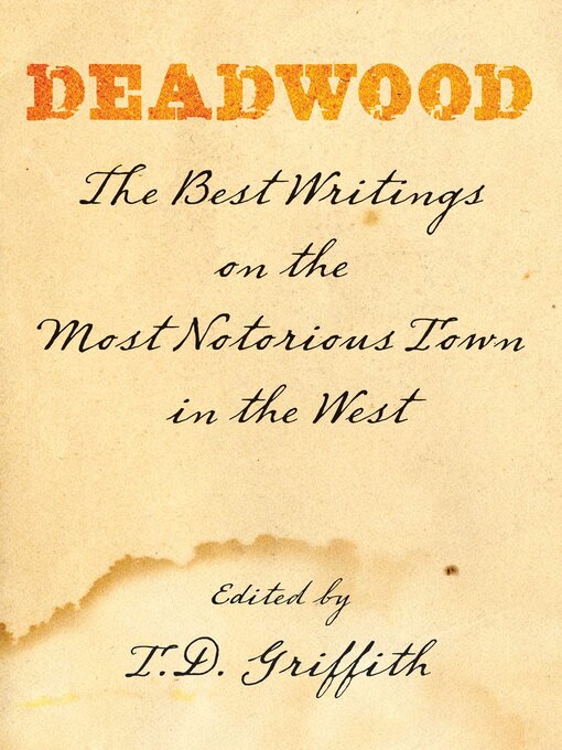 Title details for Deadwood by T. D. Griffith - Available